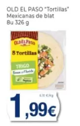 Oferta de Old El Paso - Tortillas Mexicanas De Blat por 1,99€ en Supermercats Jespac