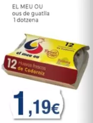 Oferta de Ous De Guatlla por 1,19€ en Supermercats Jespac