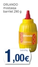 Oferta de Orlando - Mostassa Barrilet por 1€ en Supermercats Jespac