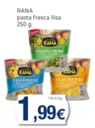 Oferta de Rana - Pasta Fresca Lisa por 1,99€ en Supermercats Jespac