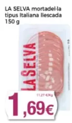 Oferta de La Selva - Mortadel.la Tipus Italiana Llescada por 1,69€ en Supermercats Jespac
