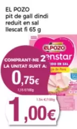 Oferta de El Pozo - Pit De Gall Dindi Reduit En Sal por 1€ en Supermercats Jespac