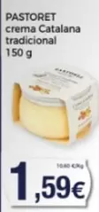 Oferta de Pastoret - Crema Catalana Tradicional por 1,59€ en Supermercats Jespac
