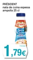 Oferta de Président - Nata De Cuina Espessa Ampolla por 1,79€ en Supermercats Jespac