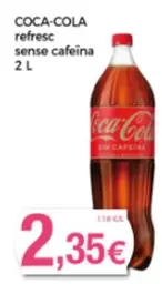 Oferta de Coca-Cola - Refresc Sense Cafeina por 2,35€ en Supermercats Jespac