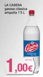 Oferta de La Casera - Gasosa Càssica Ampolla por 1€ en Supermercats Jespac
