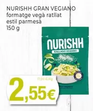 Oferta de Nurishh - Formatge Vega Ratllat Estil Parmesa por 2,55€ en Keisy