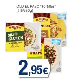 Oferta de Old El Paso - "Tortillas" por 2,95€ en Keisy