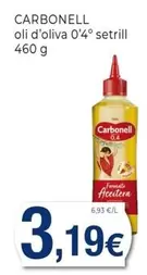 Oferta de Carbonell - Oli D'Oliva 0'4° Setrill por 3,19€ en Keisy