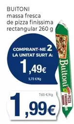Oferta de Buitoni - Massa Fresca De Pizza Finissima Rectangular por 1,99€ en Keisy