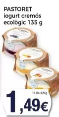 Oferta de Pastoret - Iogurt Cremós Ecologic por 1,49€ en Keisy
