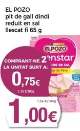 Oferta de El Pozo - Pit De Gall Dindi Reduit En Sal por 1€ en Keisy