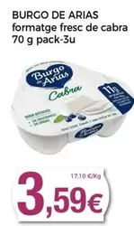 Oferta de Burgo de Arias - Formatge Fresc De Cabra por 3,59€ en Keisy