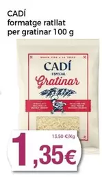 Oferta de Cadí - Formatge Ratllat Per Gratinar por 1,35€ en Keisy