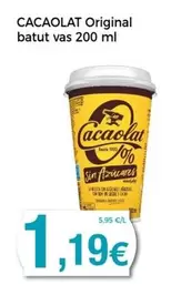 Oferta de Cacaolat - Original Batut Vas 200 Ml por 1,19€ en Keisy