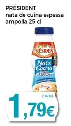 Oferta de Président - Nata De Cuina Espessa Ampolla por 1,79€ en Keisy