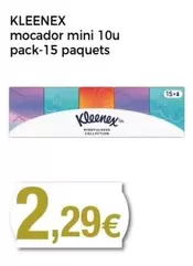 Oferta de Kleenex - Mocador Mini 10u Pack-15 Paquets por 2,29€ en Keisy