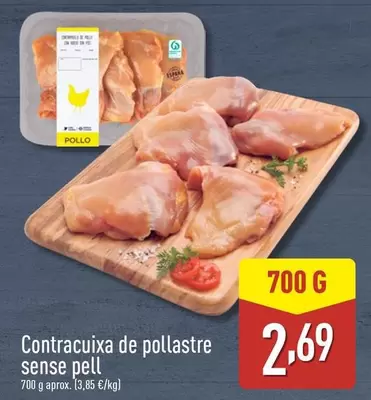 Oferta de Contracuixa De Pollastre Sense Pell por 2,69€ en ALDI