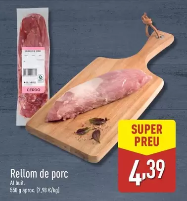 Oferta de Rellom De Porc por 4,39€ en ALDI