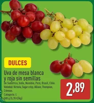 Oferta de Uva De Mesa Blanca Y Roja Sin Semillas por 2,89€ en ALDI
