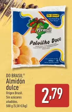 Oferta de Do Brasil - Almidon Dulce por 2,79€ en ALDI