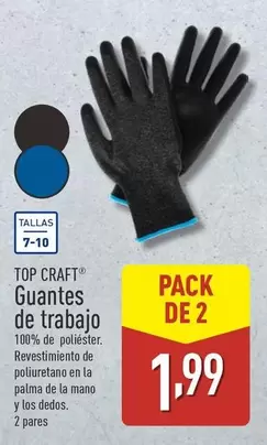 Oferta de Top Craft - Guantes De Trabajo por 1,99€ en ALDI