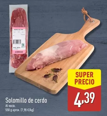 Oferta de Solomillo De Cerdo por 4,39€ en ALDI