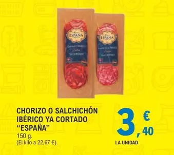 Oferta de España - Chorizo O Salchichon Iberico Ya Cortado por 3,4€ en E.Leclerc