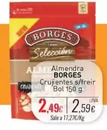 Oferta de Borges - Almendra Crujientes S/Freir por 2,49€ en Cuevas Cash