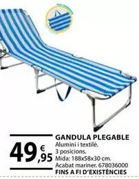 Oferta de Gandula Plegable por 49,95€ en Fes Més