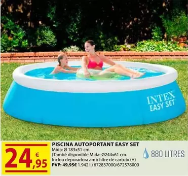 Oferta de Piscina Autoportant Easy Set por 24,95€ en Fes Més