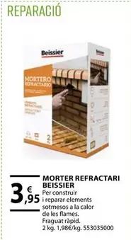 Oferta de Beissier - Morter Refractari por 3,95€ en Fes Més