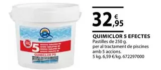 Oferta de Quimiclor 5 Efectes por 32,95€ en Fes Més