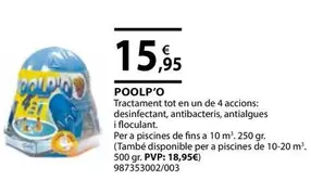 Oferta de Poolp'O por 15,95€ en Fes Més