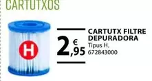 Oferta de Cartutx Filtre Depuradora por 2,95€ en Fes Més