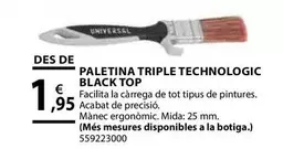Oferta de Paletina Triple Technologic Black Top  por 1,95€ en Fes Més