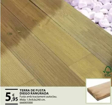 Oferta de Terra De Fusta Diego Ranurada por 5,95€ en Fes Més