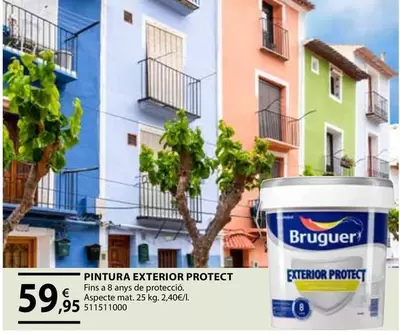 Oferta de Bruguer - Pintura Exterior Protect por 59,95€ en Fes Més