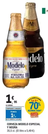 Oferta de Cerveza Modelo Especial Y Negra por 1,95€ en E.Leclerc