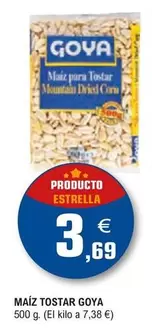 Oferta de Goya - Maíz Tostar por 3,69€ en E.Leclerc