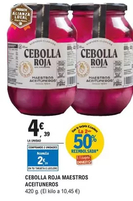Oferta de Maestros Aceituneros - Cebolla Roja por 4,39€ en E.Leclerc
