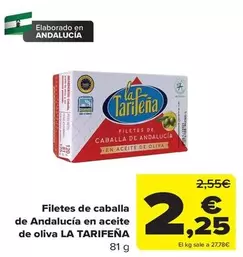 Oferta de Filetes de caballa de Andalucia en aceite de oliva por 2,25€ en Carrefour
