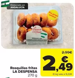 Oferta de La Despensa - Rosquillas fritas por 2,49€ en Carrefour