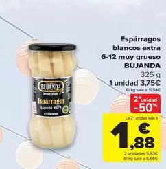 Oferta de Bujanda - Esparragos Blancos Extra 6-12 Muy Grueso por 3,75€ en Carrefour