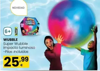 Oferta de Wubble - Super Impacto Luminoso por 25,99€ en Eroski