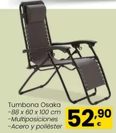 Oferta de Tumbona Osaka por 52,9€ en Eroski