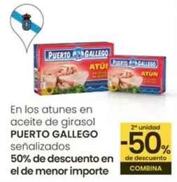 Oferta de Puerto Gallego - En Los Atunes En Aceite De Girasol en Eroski