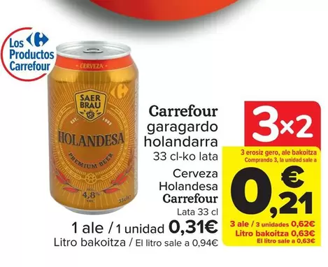 Oferta de Carrefour - Cerveza Holandesa en Carrefour