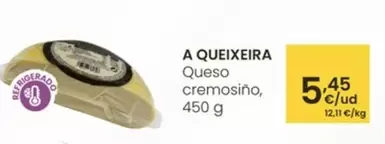Oferta de A Queixeira - Queso Cremosino por 5,45€ en Eroski