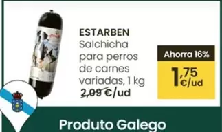 Oferta de Estarben - Salchicha Para Perros De Carnes por 1,75€ en Eroski